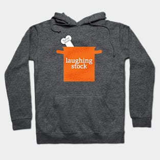 Laughingstock Hoodie